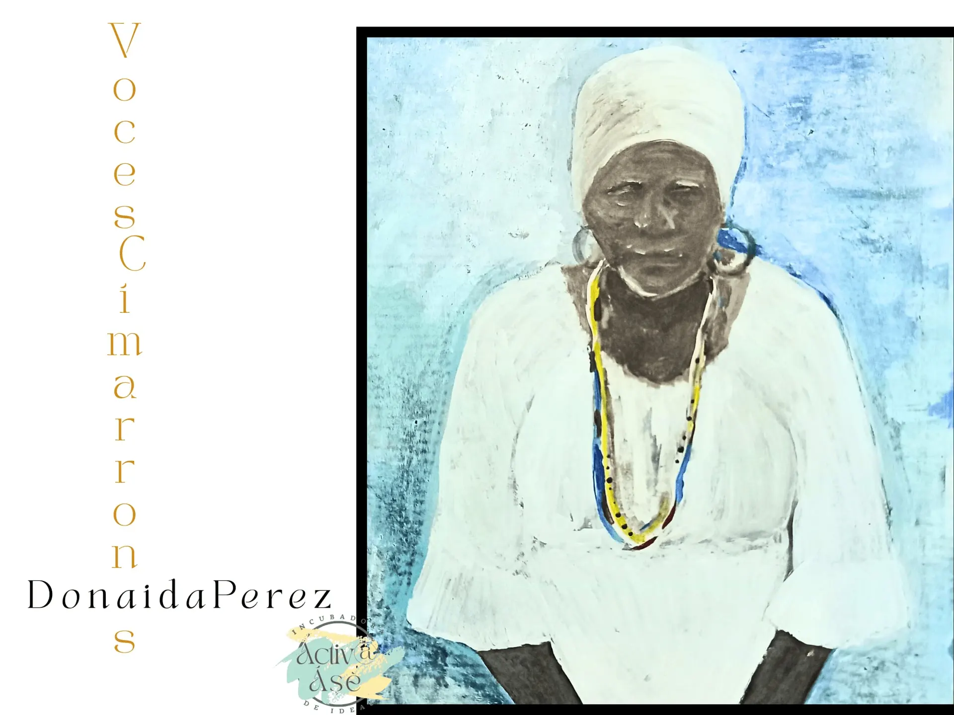 Donaida Perez Paseiro, pintura de la galería de ActivaShe